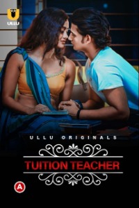 Charmsukh Tuition Teacher (2021) ULLU APP Full Movie